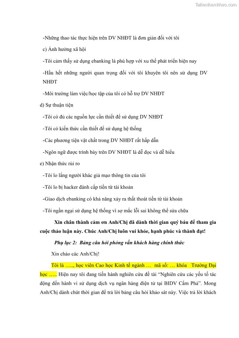 Luận văn thạc sĩ kinh doanh thương mại Nghiên cứu các yếu tố tác động đến hành vi sử dụng dịch vụ ngân hàng điện tử tại BIDV Cẩm Phả - 8 Trang 86