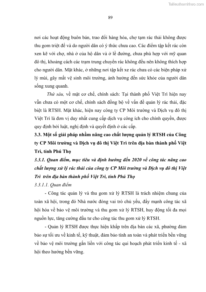 Luận văn thạc sĩ khoa học lâm nghiệp Giải pháp nâng cao chất lượng quản lý rác thải sinh hoạt tại Công ty cổ phần Môi trường và Dịch vụ đô thị Việt Trì - 9 Trang 99