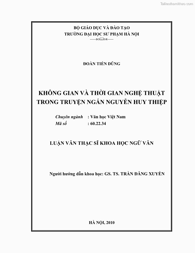Luận văn thạc sĩ khoa học ngữ văn Không gian và thời gian nghệ thuật trong truyện ngắn Nguyễn Huy Thiệp - 1 Trang 2