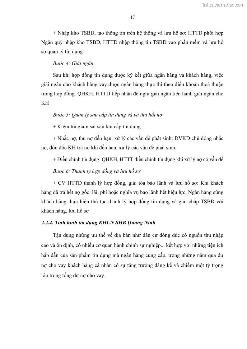 Luận văn thạc sĩ kinh doanh thương mại Quản lý rủi ro tín dụng khách hàng cá nhân tại Ngân hàng Sài gòn Hà Nội- SHB Chi nhánh Quảng Ninh - 5 Trang 58