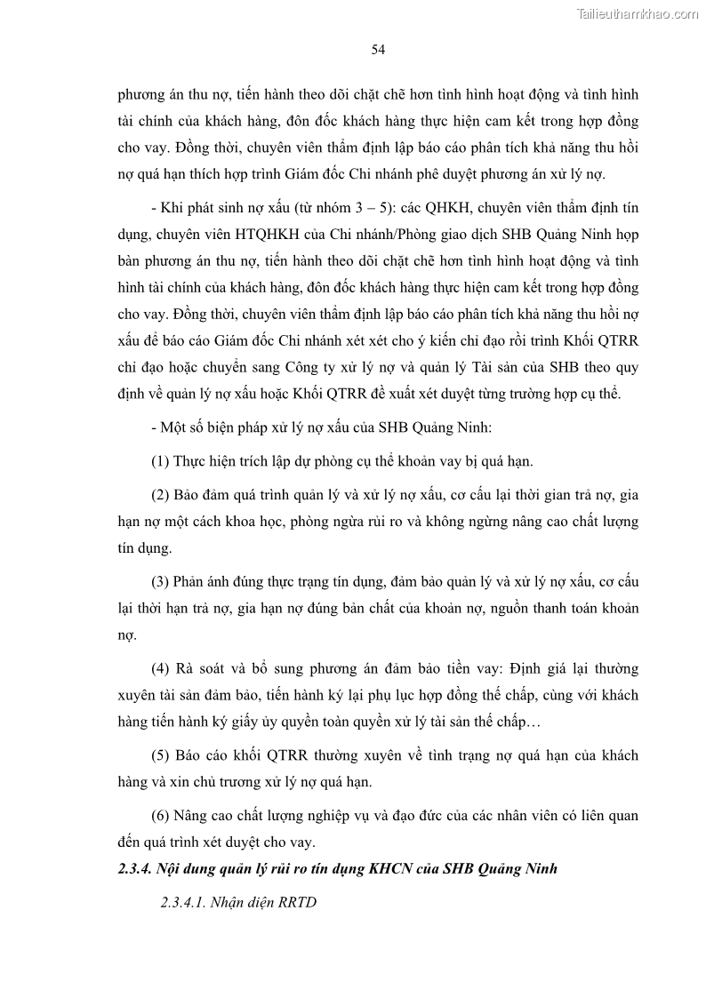 Luận văn thạc sĩ kinh doanh thương mại Quản lý rủi ro tín dụng khách hàng cá nhân tại Ngân hàng Sài gòn Hà Nội- SHB Chi nhánh Quảng Ninh - 6 Trang 65