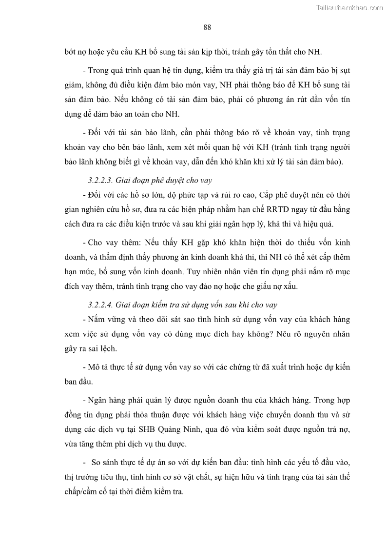 Luận văn thạc sĩ kinh doanh thương mại Quản lý rủi ro tín dụng khách hàng cá nhân tại Ngân hàng Sài gòn Hà Nội- SHB Chi nhánh Quảng Ninh - 9 Trang 99