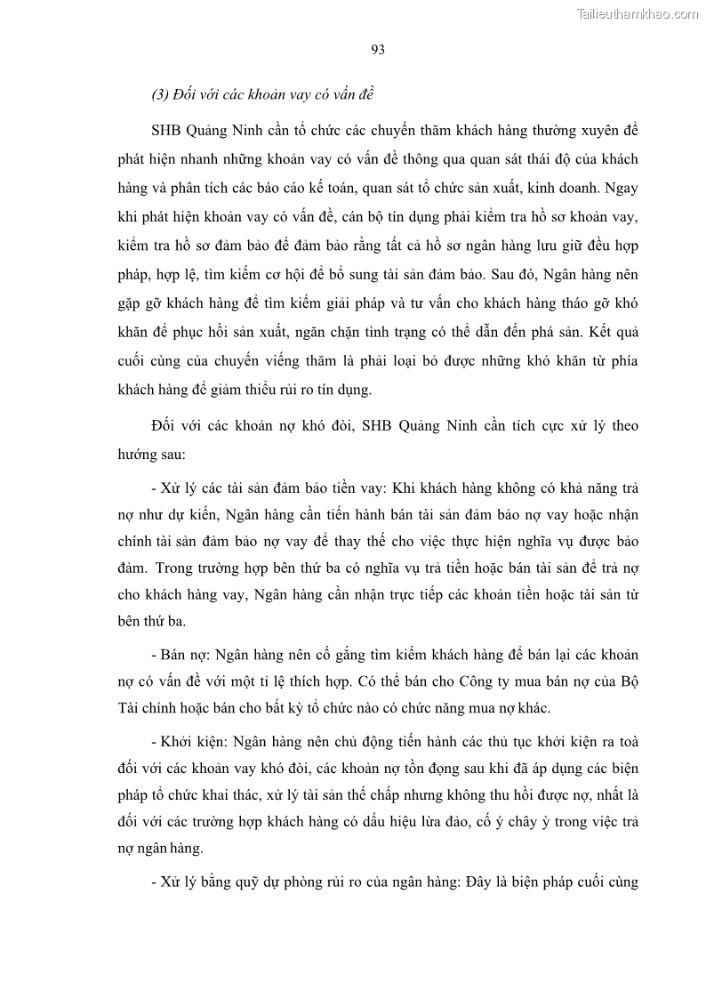 Luận văn thạc sĩ kinh doanh thương mại Quản lý rủi ro tín dụng khách hàng cá nhân tại Ngân hàng Sài gòn Hà Nội- SHB Chi nhánh Quảng Ninh - 9 Trang 104