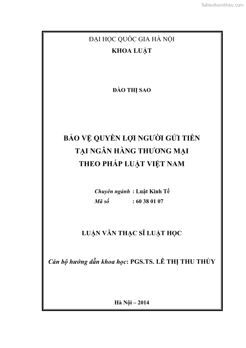 Luận văn thạc sĩ luật học Bảo vệ quyền lợi người gửi tiền tại ngân hàng thương mại theo pháp luật Việt Nam - 1 Trang 2