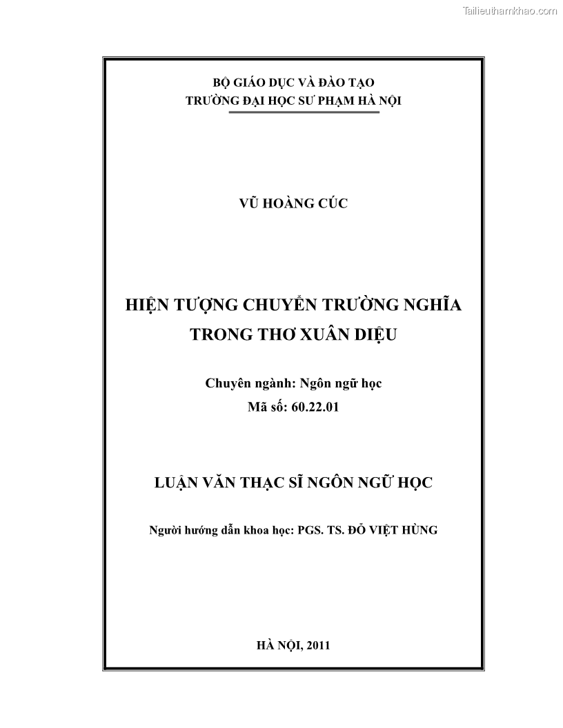 Luận văn thạc sĩ ngôn ngữ học Hiện tượng chuyển trường nghĩa trong thơ Xuân Diệu - 1 Trang 2