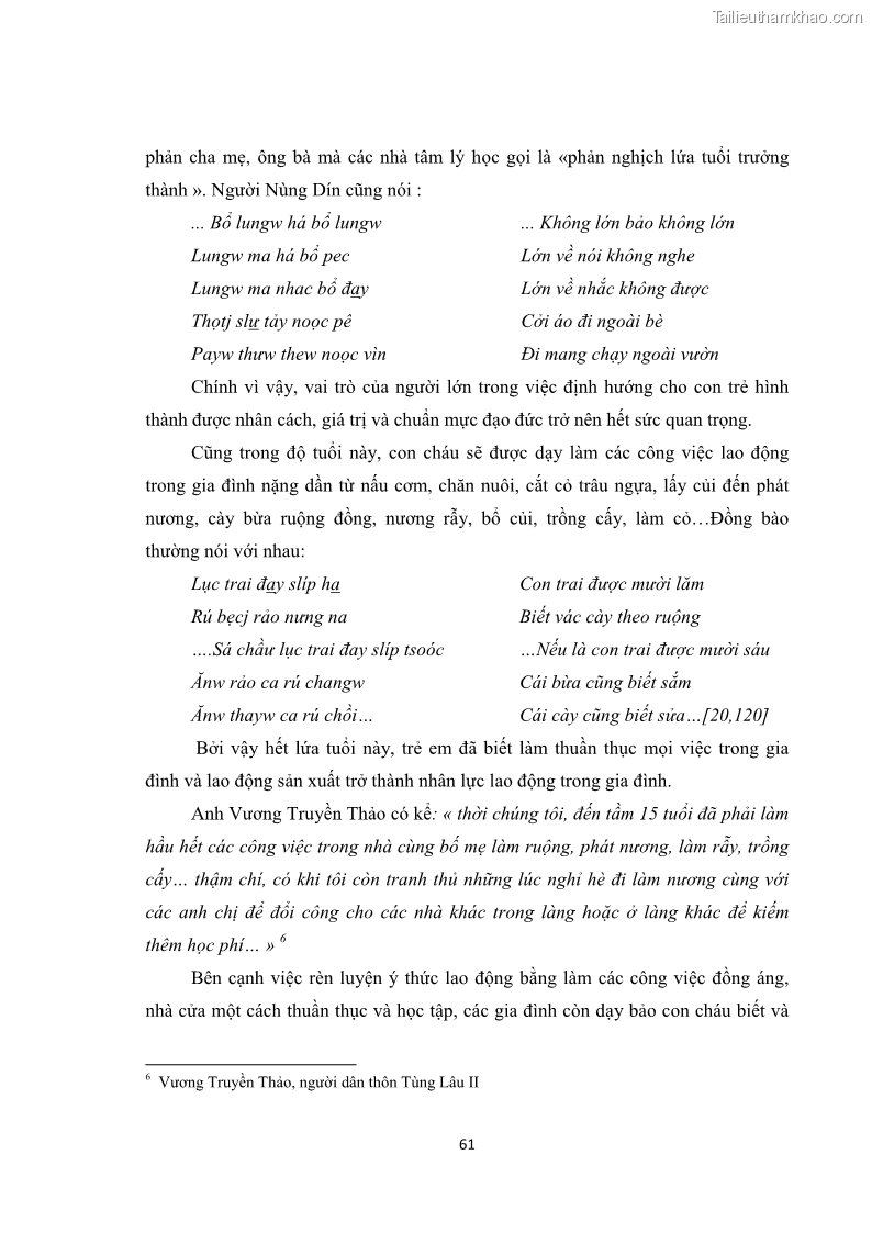Luận văn thạc sĩ dân tộc học Tri thức địa phương về giáo dục trẻ em của người Nùng Dín ở thôn Tùng Lâu, Xã Tung Chung Phố, Huyện Mường Khương, tỉnh Lào Cai - 6 Trang 67