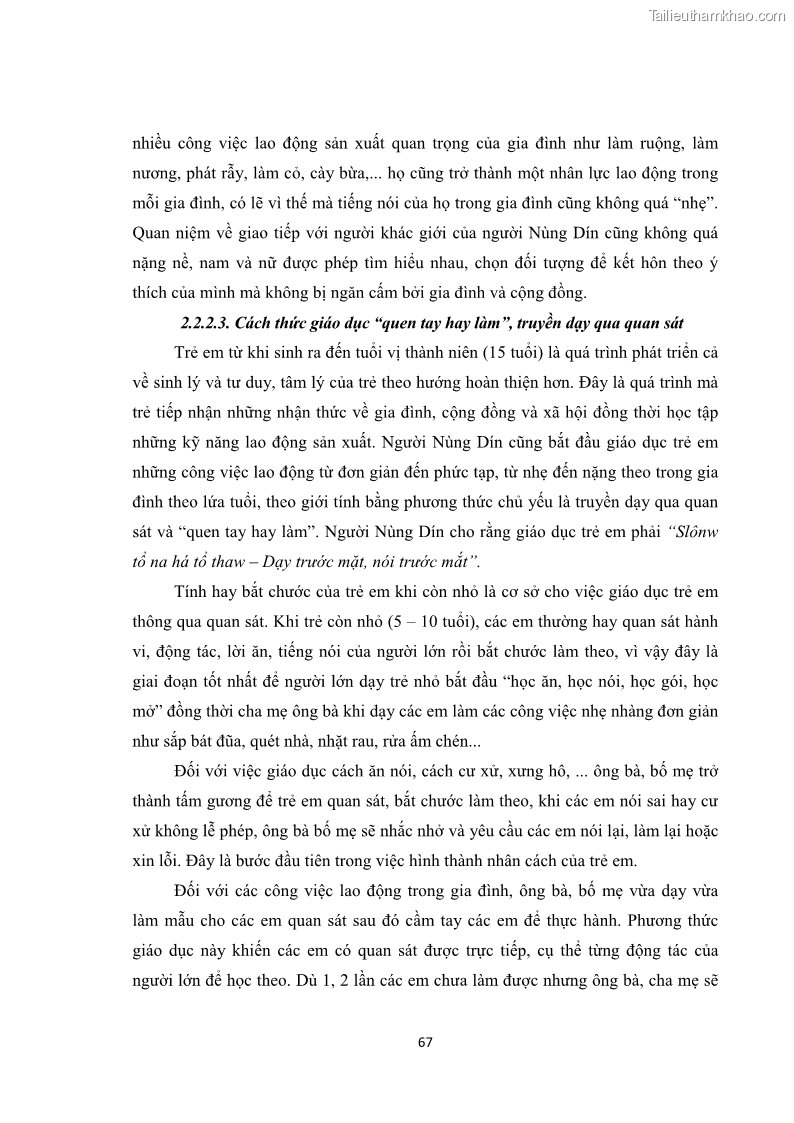 Luận văn thạc sĩ dân tộc học Tri thức địa phương về giáo dục trẻ em của người Nùng Dín ở thôn Tùng Lâu, Xã Tung Chung Phố, Huyện Mường Khương, tỉnh Lào Cai - 7 Trang 73