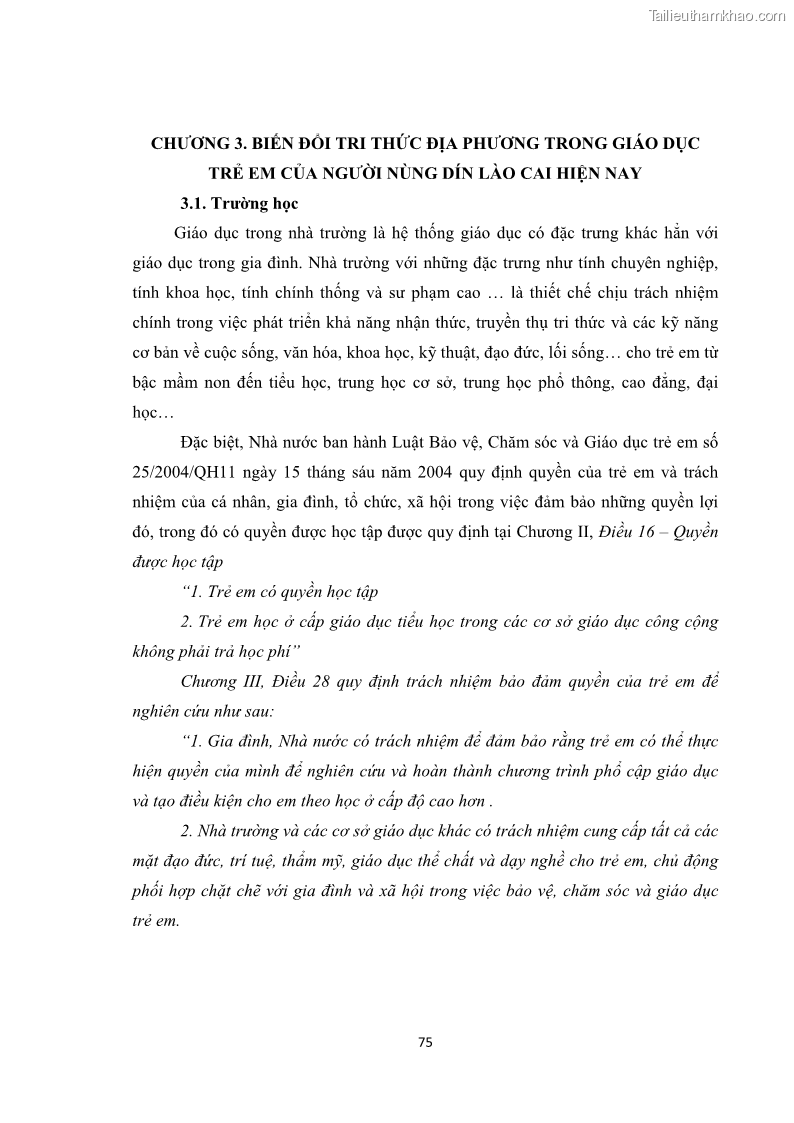 Luận văn thạc sĩ dân tộc học Tri thức địa phương về giáo dục trẻ em của người Nùng Dín ở thôn Tùng Lâu, Xã Tung Chung Phố, Huyện Mường Khương, tỉnh Lào Cai - 7 Trang 81
