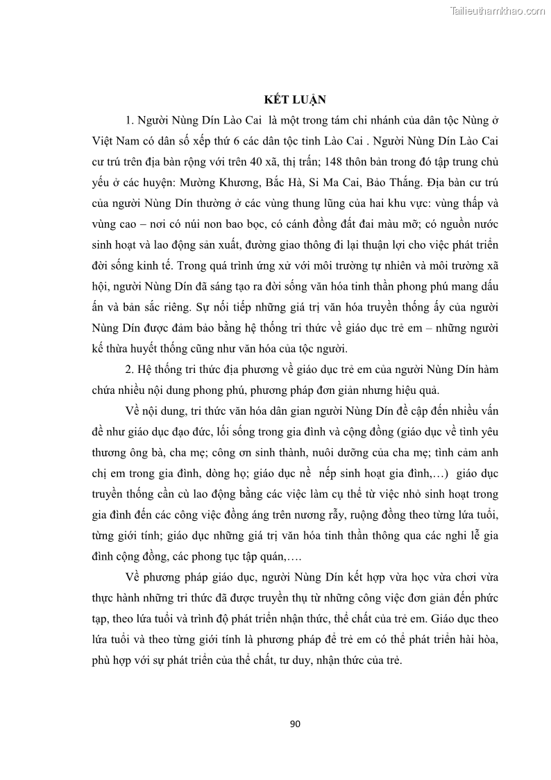 Luận văn thạc sĩ dân tộc học Tri thức địa phương về giáo dục trẻ em của người Nùng Dín ở thôn Tùng Lâu, Xã Tung Chung Phố, Huyện Mường Khương, tỉnh Lào Cai - 8 Trang 96