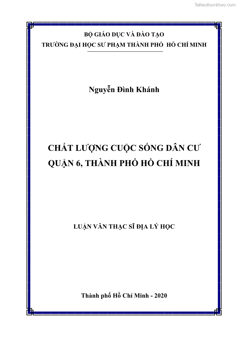 Luận văn thạc sĩ địa lý Chất lượng cuộc sống dân cư quận 6, thành phố Hồ Chí Minh - 1 Trang 1