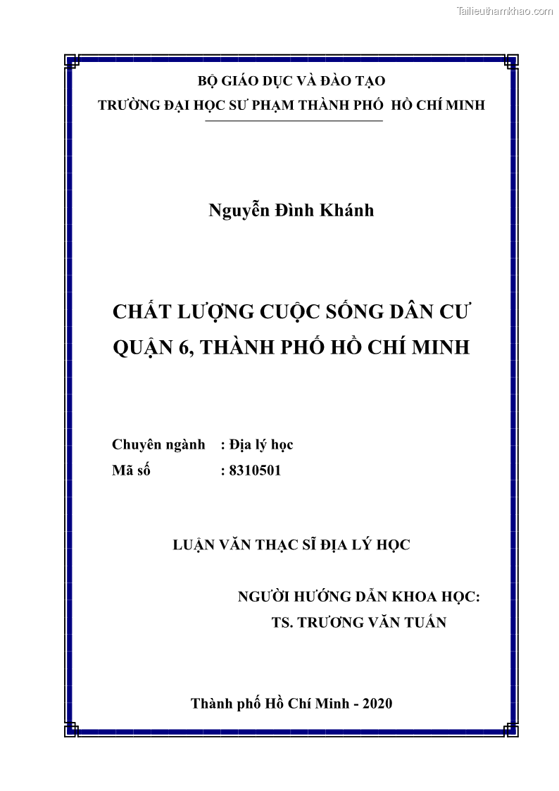 Luận văn thạc sĩ địa lý Chất lượng cuộc sống dân cư quận 6, thành phố Hồ Chí Minh - 1 Trang 2