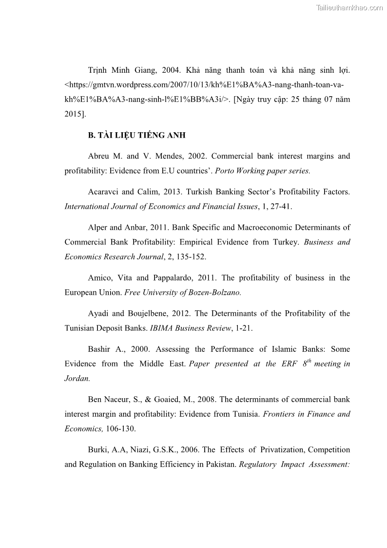 Luận văn thạc sĩ kinh tế Các nhân tố ảnh hưởng đến khả năng sinh lợi tại các ngân hàng thương mại cổ phần Việt Nam - 8 Trang 86