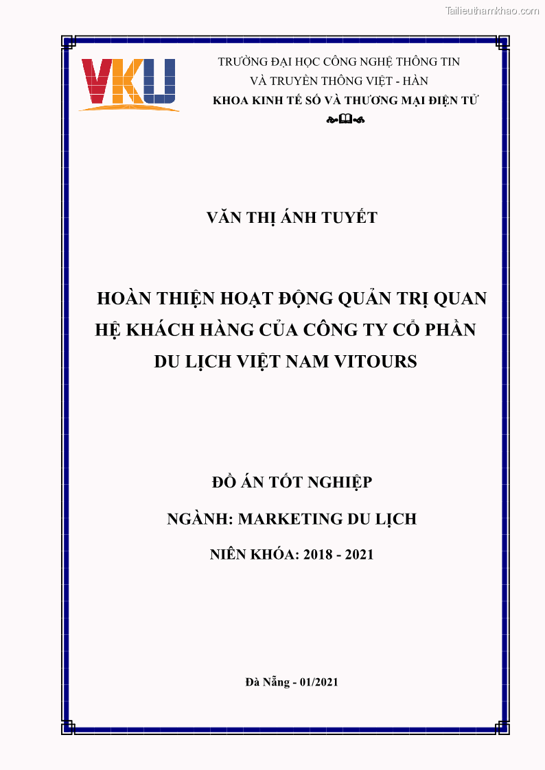 Đồ án tốt nghiệp marketing du lịch Hoàn thiện hoạt động quản trị quan hệ khách hàng của Công ty Cổ Phần Du Lịch Việt Nam VITOURS - 1 Trang 1