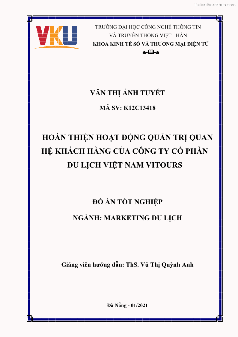 Đồ án tốt nghiệp marketing du lịch Hoàn thiện hoạt động quản trị quan hệ khách hàng của Công ty Cổ Phần Du Lịch Việt Nam VITOURS - 1 Trang 2