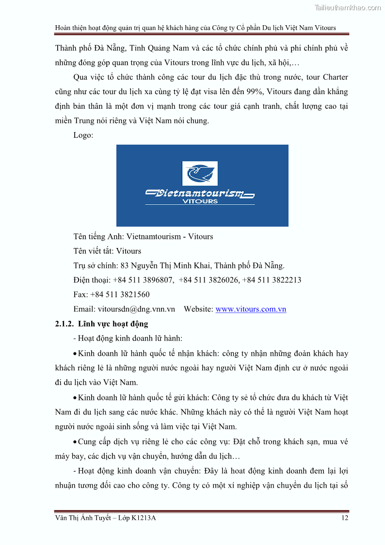 Đồ án tốt nghiệp marketing du lịch Hoàn thiện hoạt động quản trị quan hệ khách hàng của Công ty Cổ Phần Du Lịch Việt Nam VITOURS - 2 Trang 17
