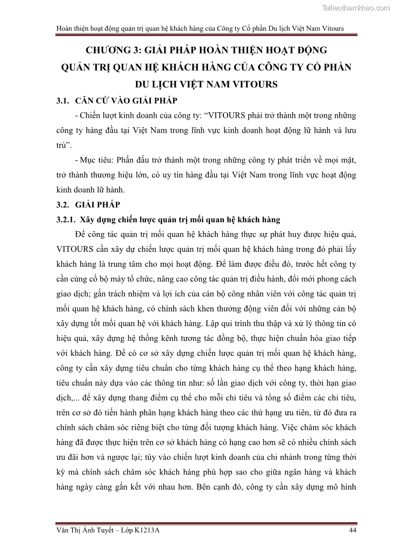 Đồ án tốt nghiệp marketing du lịch Hoàn thiện hoạt động quản trị quan hệ khách hàng của Công ty Cổ Phần Du Lịch Việt Nam VITOURS - 5 Trang 49