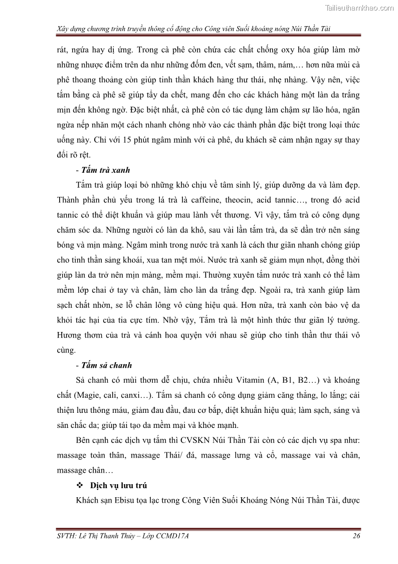 Đồ án tốt nghiệp marketing du lịch Xây dựng chương trình truyền thông cổ động cho công viên suối khoáng nóng Núi Thần Tài - 3 Trang 36