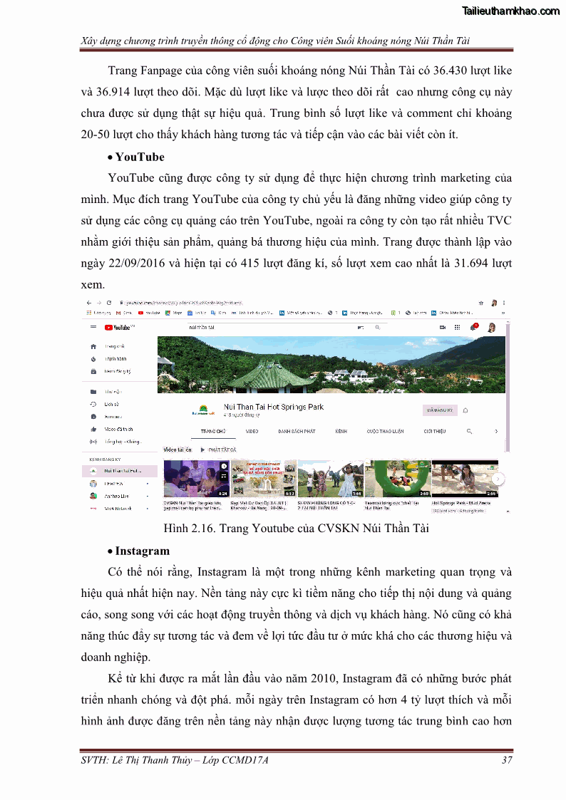 Đồ án tốt nghiệp marketing du lịch Xây dựng chương trình truyền thông cổ động cho công viên suối khoáng nóng Núi Thần Tài - 4 Trang 47