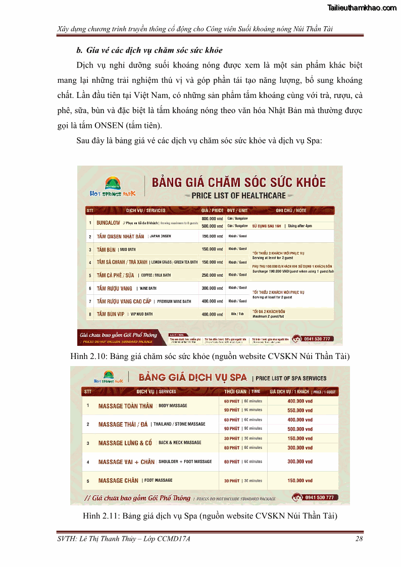 Đồ án tốt nghiệp marketing du lịch Xây dựng chương trình truyền thông cổ động cho công viên suối khoáng nóng Núi Thần Tài - 4 Trang 38