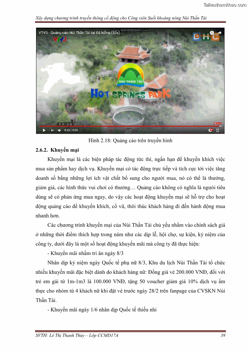 Đồ án tốt nghiệp marketing du lịch Xây dựng chương trình truyền thông cổ động cho công viên suối khoáng nóng Núi Thần Tài - 5 Trang 49