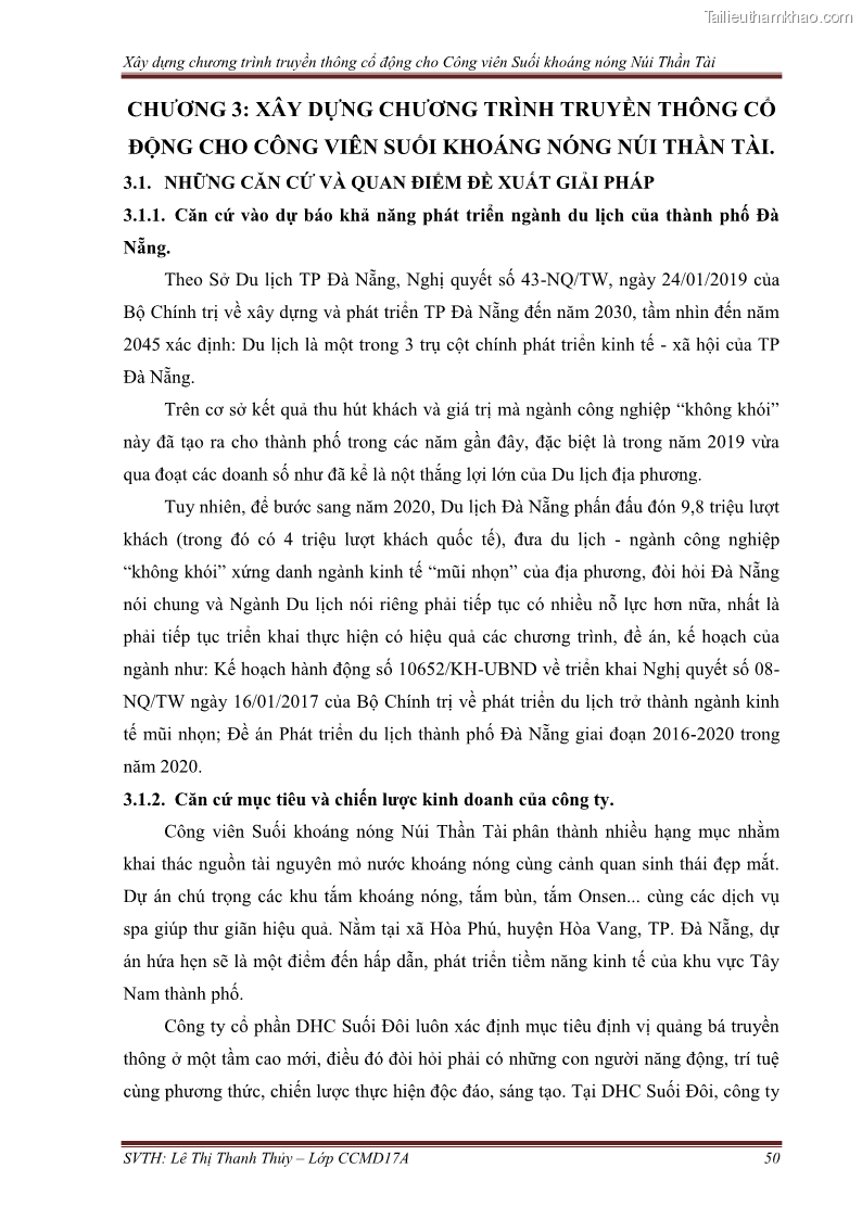 Đồ án tốt nghiệp marketing du lịch Xây dựng chương trình truyền thông cổ động cho công viên suối khoáng nóng Núi Thần Tài - 5 Trang 60