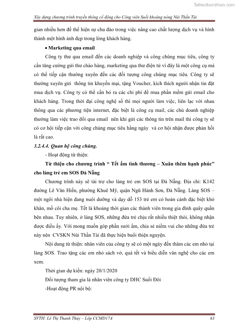 Đồ án tốt nghiệp marketing du lịch Xây dựng chương trình truyền thông cổ động cho công viên suối khoáng nóng Núi Thần Tài - 7 Trang 73