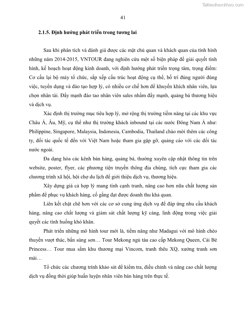 Khóa luận tốt nghiệp Giải pháp nhằm nâng cao hiệu quả kinh doanh lữ hành nội địa tại Công ty cổ phần du lịch VNTOUR - 5 Trang 51