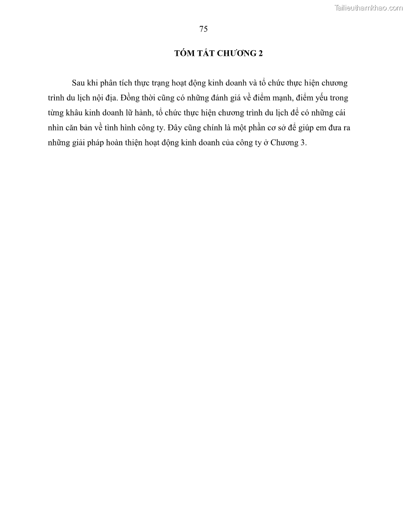 Khóa luận tốt nghiệp Giải pháp nhằm nâng cao hiệu quả kinh doanh lữ hành nội địa tại Công ty cổ phần du lịch VNTOUR - 8 Trang 85