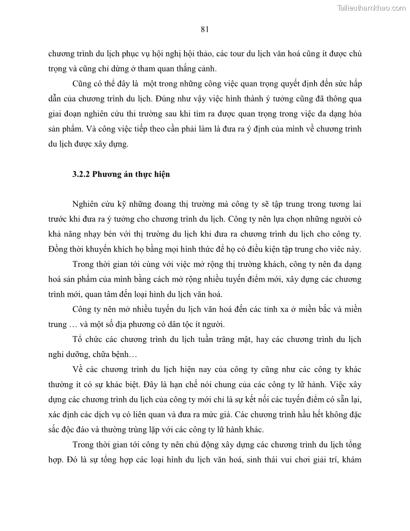 Khóa luận tốt nghiệp Giải pháp nhằm nâng cao hiệu quả kinh doanh lữ hành nội địa tại Công ty cổ phần du lịch VNTOUR - 8 Trang 91