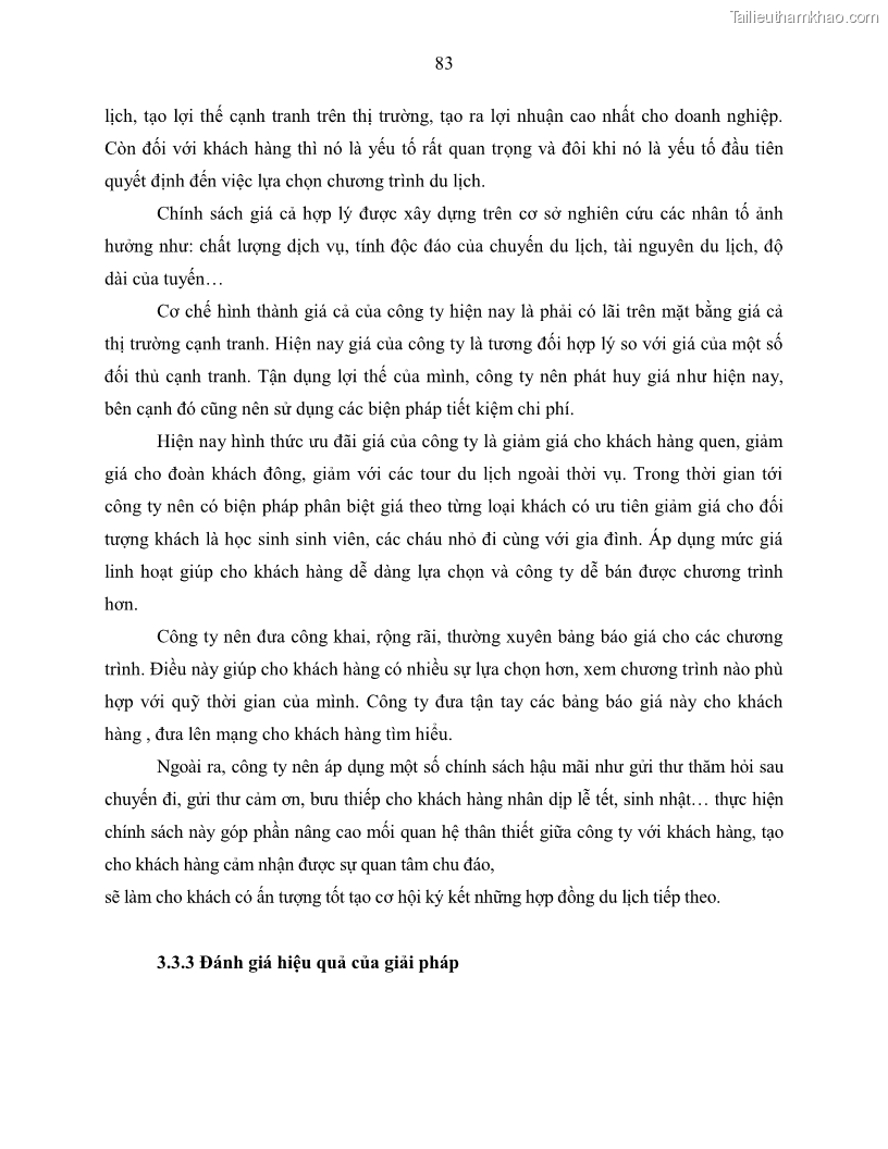 Khóa luận tốt nghiệp Giải pháp nhằm nâng cao hiệu quả kinh doanh lữ hành nội địa tại Công ty cổ phần du lịch VNTOUR - 8 Trang 93