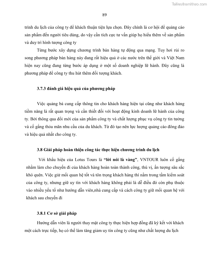 Khóa luận tốt nghiệp Giải pháp nhằm nâng cao hiệu quả kinh doanh lữ hành nội địa tại Công ty cổ phần du lịch VNTOUR - 9 Trang 99