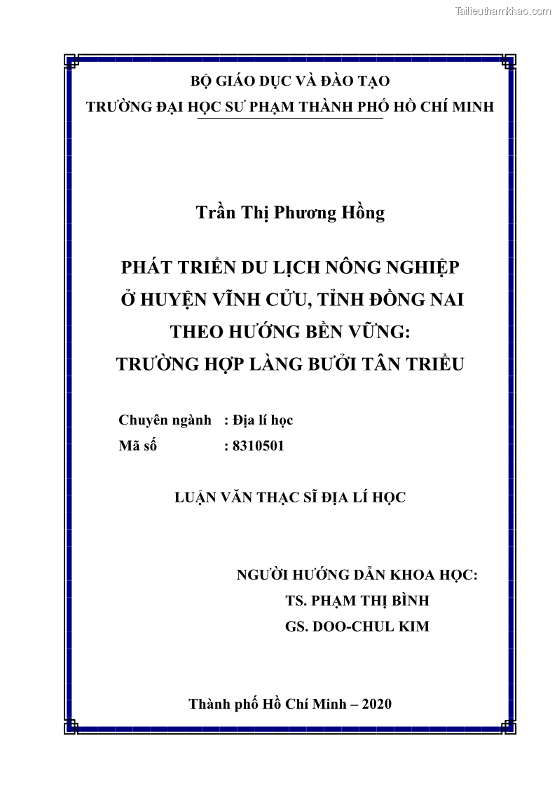 Luận văn thạc sĩ địa lý học Phát triển du lịch nông nghiệp ở huyện Vĩnh Cửu, tỉnh Đồng Nai theo hướng bền vững - Trường hợp làng bưởi Tân Triều - 1 Trang 2
