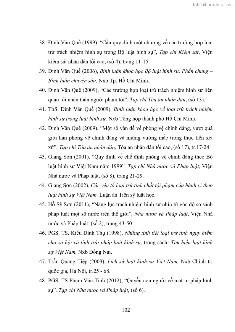 Luận văn thạc sĩ luật học Bảo vệ quyền con người bằng chế định loại trừ trách nhiệm hình sự trong pháp luật hình sự Việt Nam - 10 Trang 109