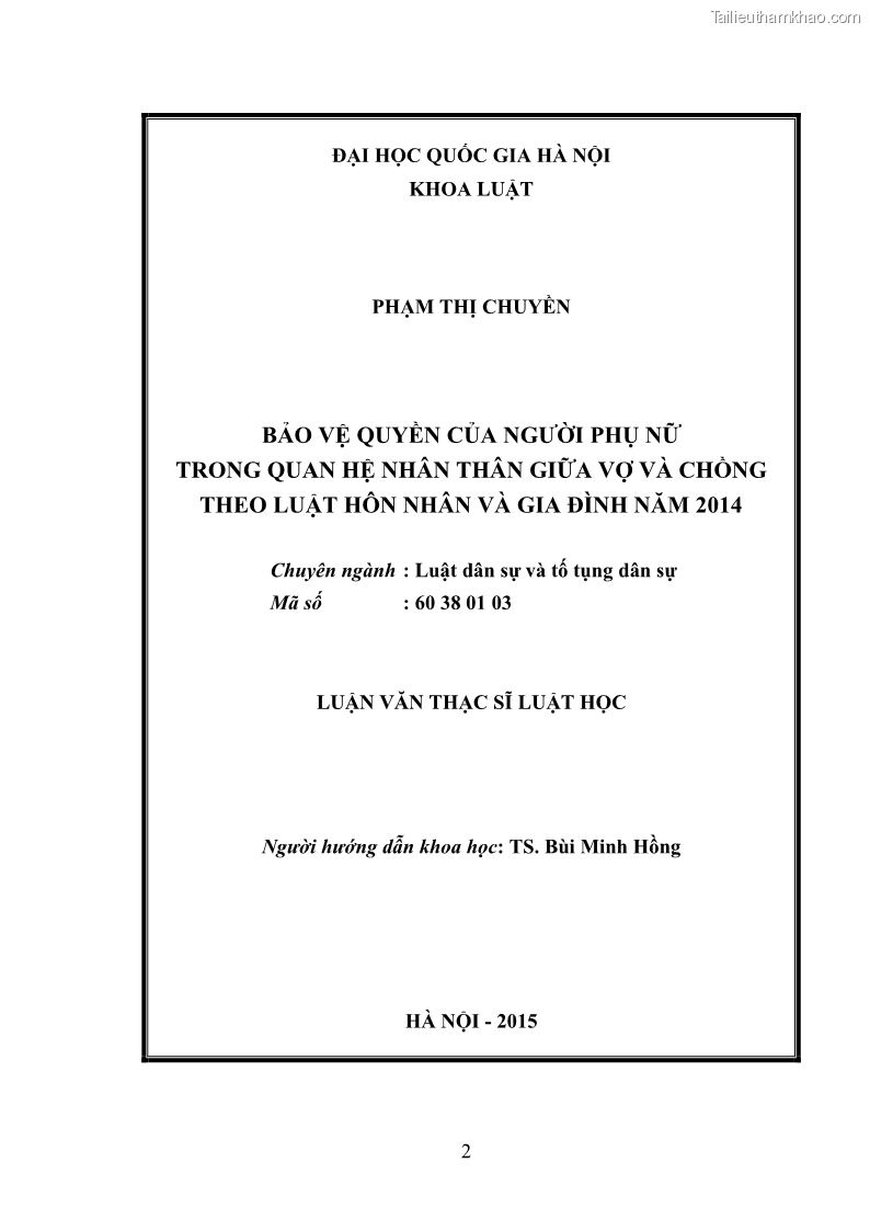 Luận văn thạc sĩ luật học Bảo vệ quyền của người phụ nữ trong quan hệ nhân thân giữa vợ và chồng theo Luật hôn nhân và gia đình năm 2014 - 1 Trang 2