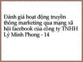 Đánh giá hoạt động truyền thông marketing qua mạng xã hội facebook của công ty TNHH Lý Minh Phong - 14