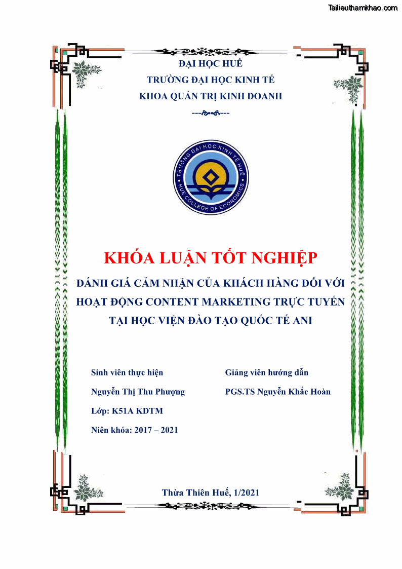Khóa luận tốt nghiệp quản trị kinh doanh Đánh giá cảm nhận của khách hàng đối với hoạt động Content Marketing trực tuyến tại Học viện Đào tạo Quốc tế ANI - 1 Trang 2