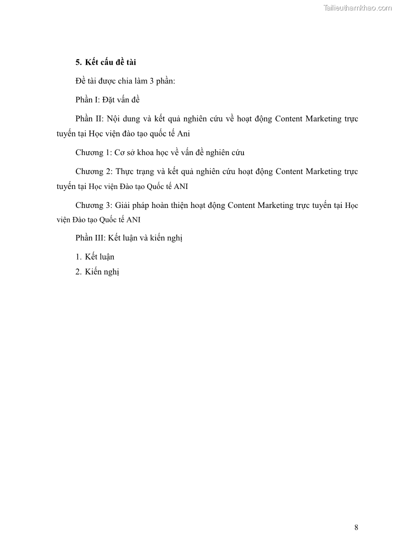 Khóa luận tốt nghiệp quản trị kinh doanh Đánh giá cảm nhận của khách hàng đối với hoạt động Content Marketing trực tuyến tại Học viện Đào tạo Quốc tế ANI - 2 Trang 16