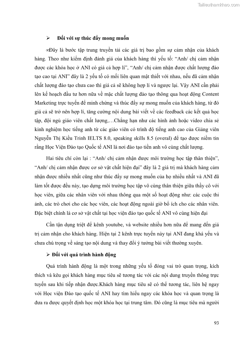 Khóa luận tốt nghiệp quản trị kinh doanh Đánh giá cảm nhận của khách hàng đối với hoạt động Content Marketing trực tuyến tại Học viện Đào tạo Quốc tế ANI - 9 Trang 101