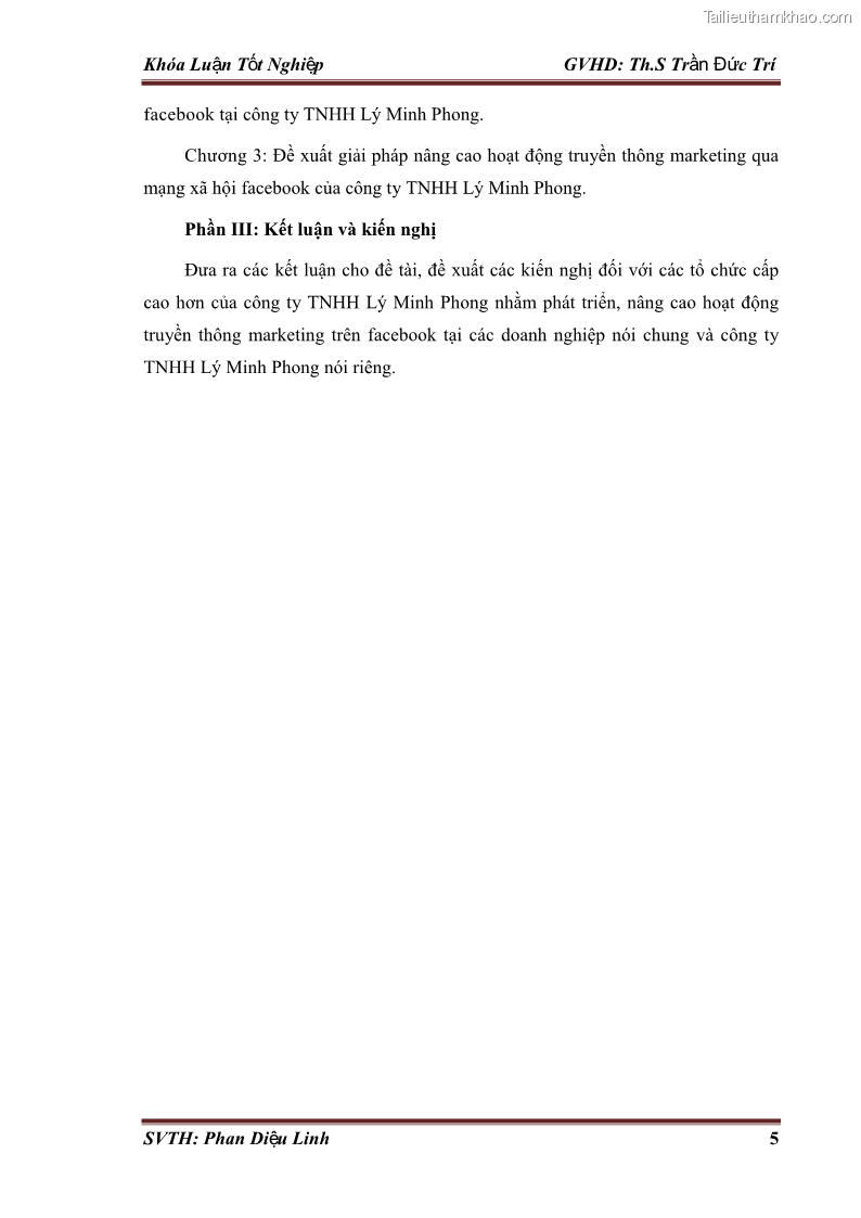 Khóa luận tốt nghiệp quản trị kinh doanh Đánh giá hoạt động truyền thông marketing qua mạng xã hội facebook của công ty TNHH Lý Minh Phong - 2 Trang 15