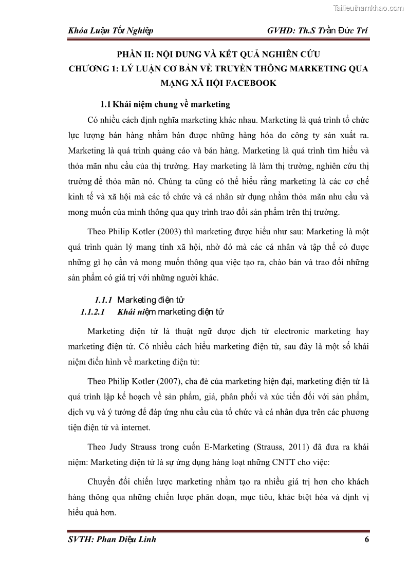 Khóa luận tốt nghiệp quản trị kinh doanh Đánh giá hoạt động truyền thông marketing qua mạng xã hội facebook của công ty TNHH Lý Minh Phong - 2 Trang 16