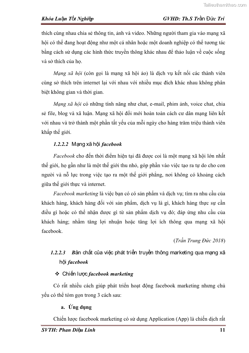 Khóa luận tốt nghiệp quản trị kinh doanh Đánh giá hoạt động truyền thông marketing qua mạng xã hội facebook của công ty TNHH Lý Minh Phong - 2 Trang 21