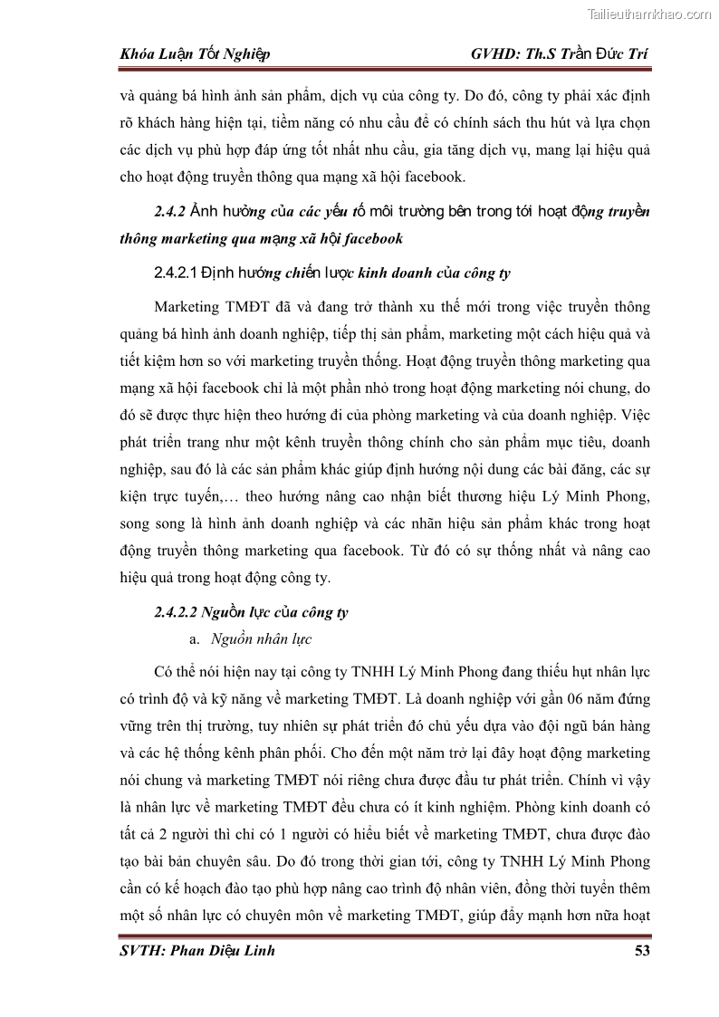 Khóa luận tốt nghiệp quản trị kinh doanh Đánh giá hoạt động truyền thông marketing qua mạng xã hội facebook của công ty TNHH Lý Minh Phong - 6 Trang 63