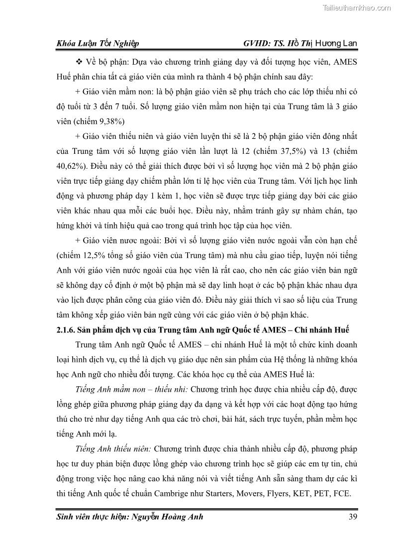 Khóa luận tốt nghiệp quản trị kinh doanh Hoàn thiện chính sách Marketing mix đối với dịch vụ đào tạo TOEIC và IELTS tại Trung tâm Anh ngữ Quốc tế AMES - chi nhánh Huế - 4 Trang 48
