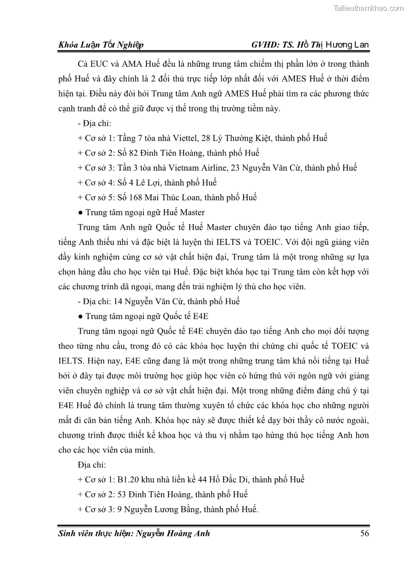 Khóa luận tốt nghiệp quản trị kinh doanh Hoàn thiện chính sách Marketing mix đối với dịch vụ đào tạo TOEIC và IELTS tại Trung tâm Anh ngữ Quốc tế AMES - chi nhánh Huế - 6 Trang 65