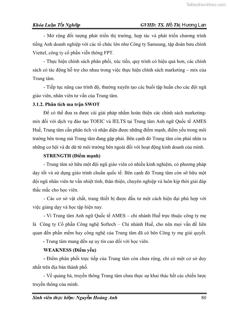 Khóa luận tốt nghiệp quản trị kinh doanh Hoàn thiện chính sách Marketing mix đối với dịch vụ đào tạo TOEIC và IELTS tại Trung tâm Anh ngữ Quốc tế AMES - chi nhánh Huế - 8 Trang 89