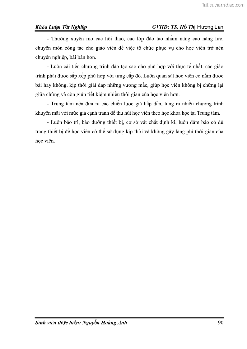 Khóa luận tốt nghiệp quản trị kinh doanh Hoàn thiện chính sách Marketing mix đối với dịch vụ đào tạo TOEIC và IELTS tại Trung tâm Anh ngữ Quốc tế AMES - chi nhánh Huế - 9 Trang 99