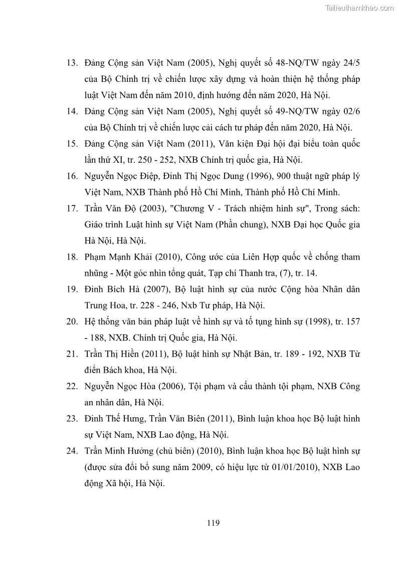 Luận văn thạc sĩ luật học Các tội phạm khác về chức vụ theo luật hình sự Việt Nam trên cơ sở nghiên cứu số liệu địa bàn thành phố Hồ Chí Minh - 11 Trang 125