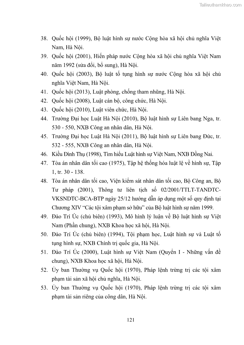 Luận văn thạc sĩ luật học Các tội phạm khác về chức vụ theo luật hình sự Việt Nam trên cơ sở nghiên cứu số liệu địa bàn thành phố Hồ Chí Minh - 11 Trang 127