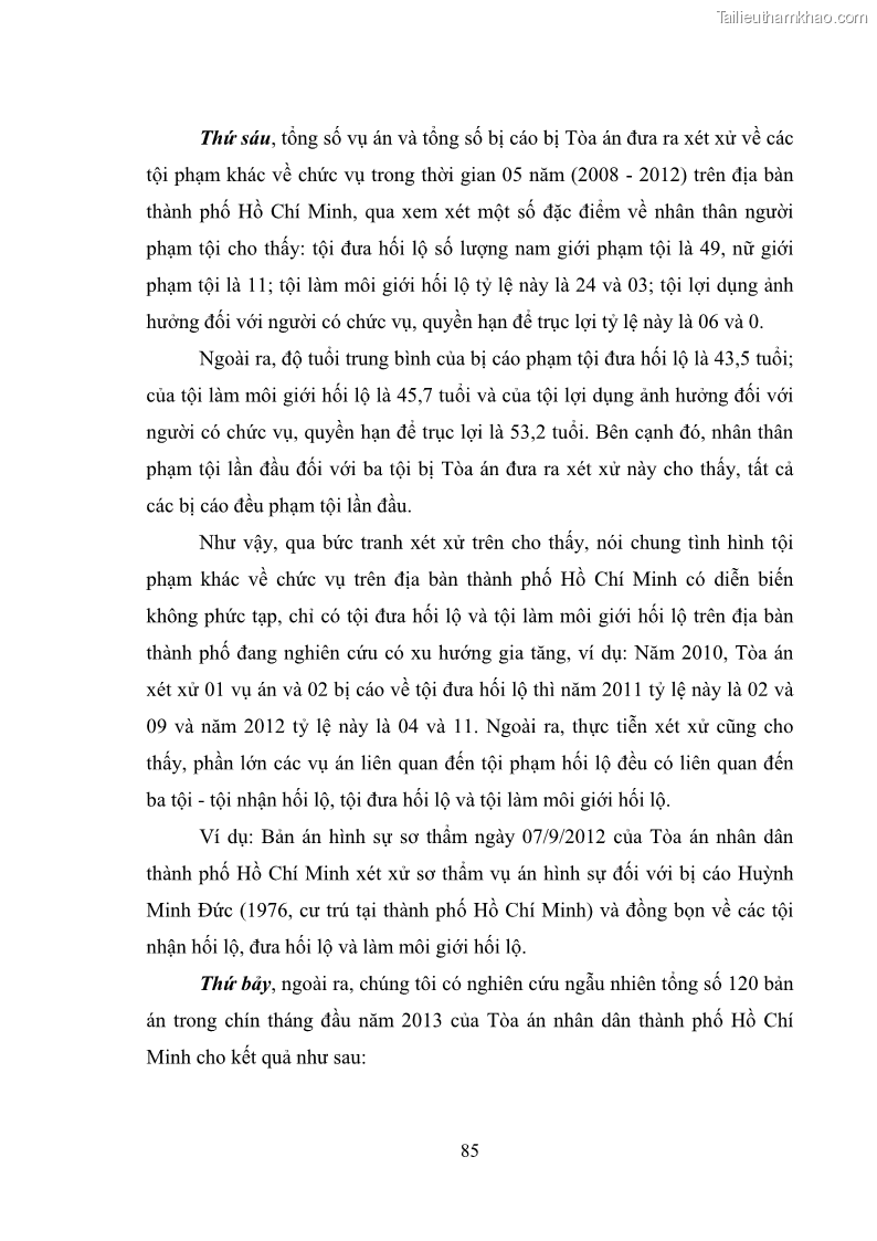 Luận văn thạc sĩ luật học Các tội phạm khác về chức vụ theo luật hình sự Việt Nam trên cơ sở nghiên cứu số liệu địa bàn thành phố Hồ Chí Minh - 8 Trang 91