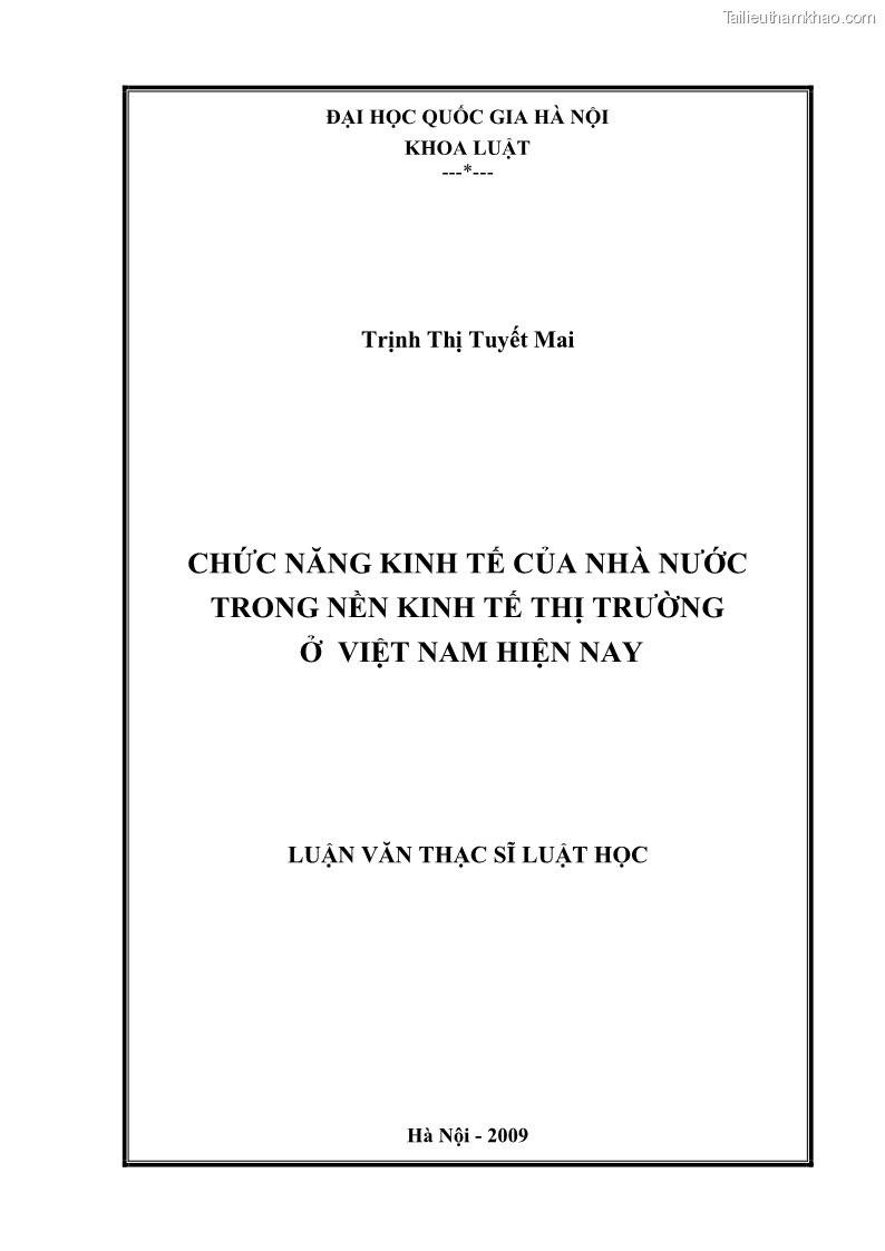 Luận văn thạc sĩ luật học Chức năng kinh tế của nhà nước trong nền kinh tế thị trường ở Việt Nam hiện nay - 1 Trang 2